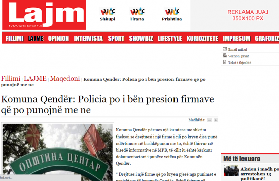 Lajm - Komuna qender - Policia po i ben presion firmave qe po punojne me ne
